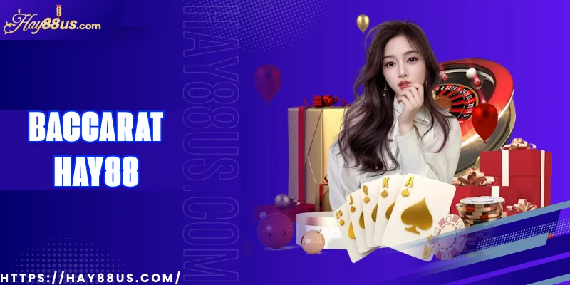 Baccarat Hay88