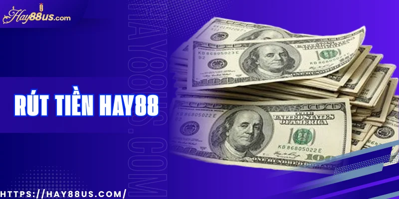 Rut tien Hay88